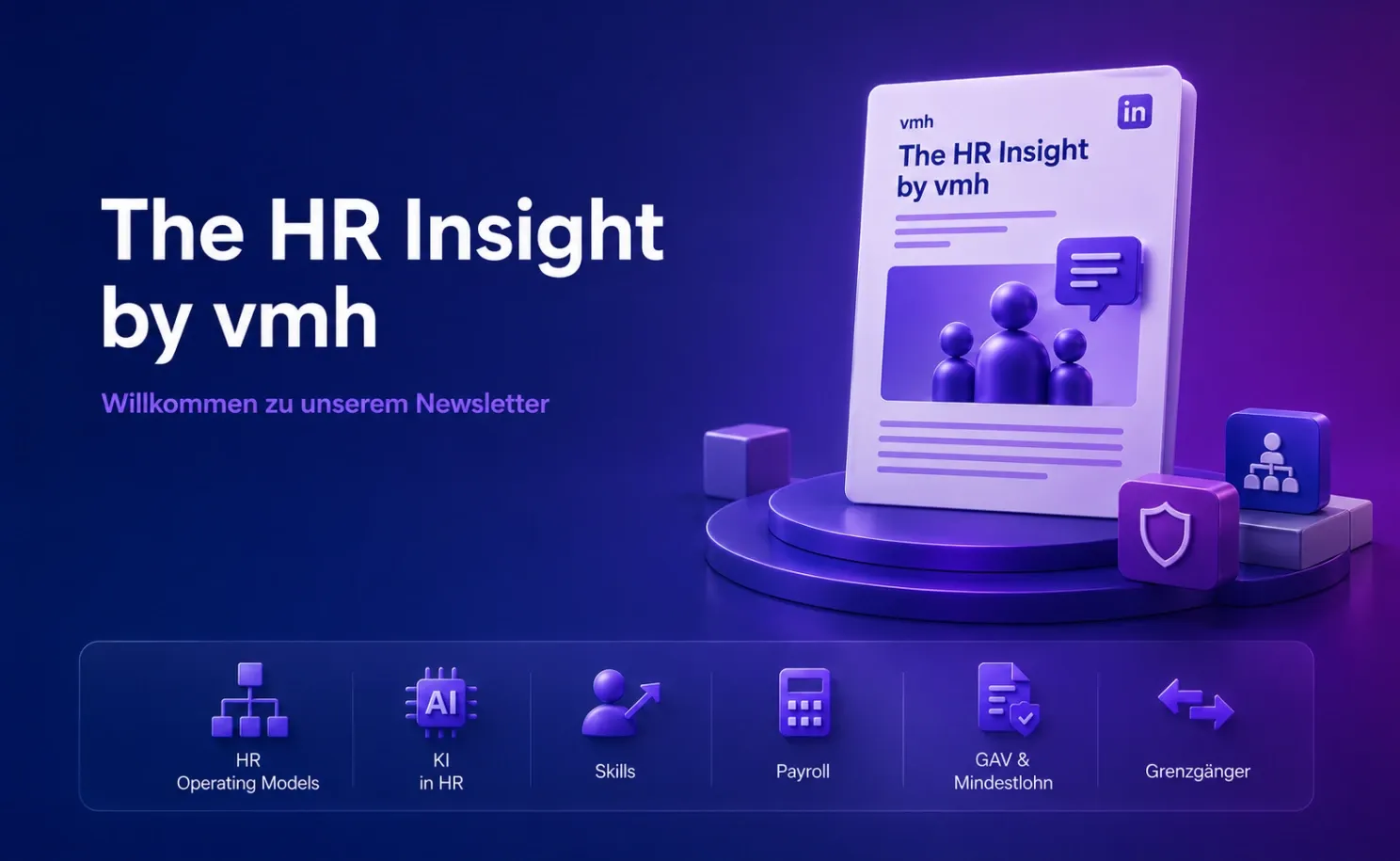 The HR Insight by vmh – Willkommen zu unserem Newsletter